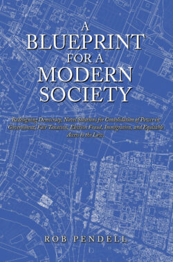 A Blueprint for a Modern Society