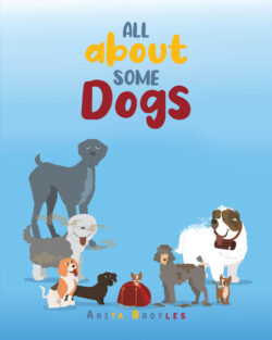 All About Some Dogs