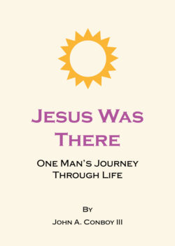 Jesus Was There