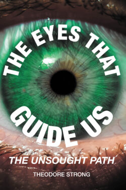 The Eyes that Guide Us