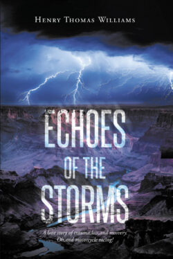 Echoes of the Storms
