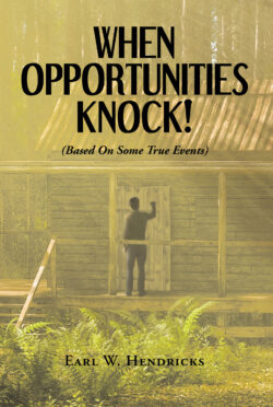 When Opportunities Knock