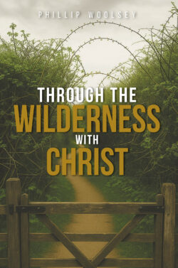 Through the Wilderness with Christ