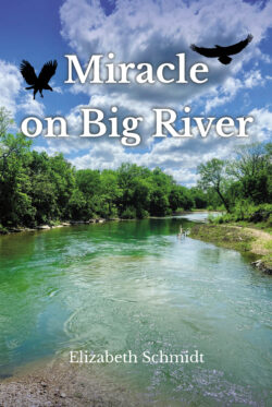 Miracle on Big River