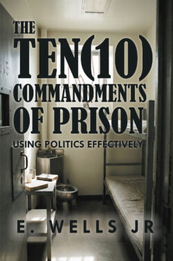 The Ten Commandments of Prison