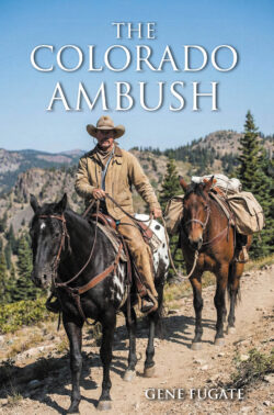The Colorado Ambush