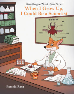 When I Grow Up, I Could Be a Scientist