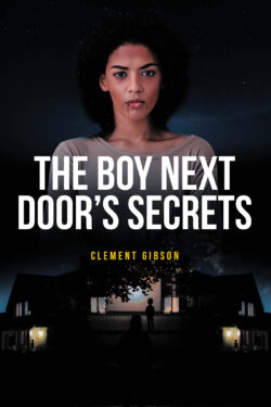 The Boy Next Door's Secrets