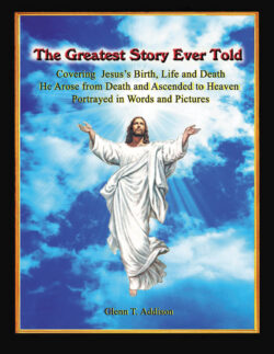 The Greatest Story Ever Told