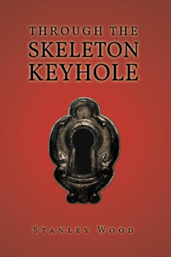 Through the Skeleton Keyhole