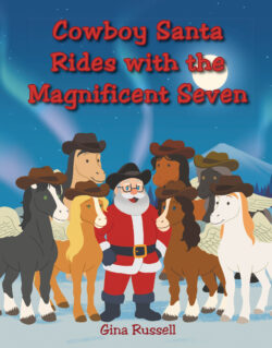 Cowboy Santa Rides with the Magnificent Seven