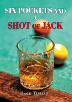 Six Pockets and a Shot of Jack