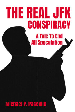 The Real JFK Conspiracy