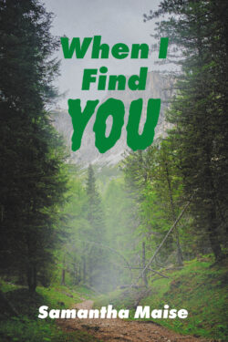 When I Find You
