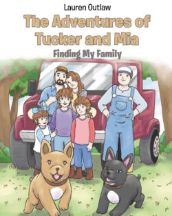 The Adventures of Tucker and Mia: Finding My Family