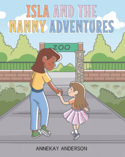 ISLA AND THE NANNY ADVENTURES