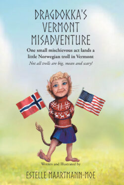 Dragdokka's Vermont Misadventure