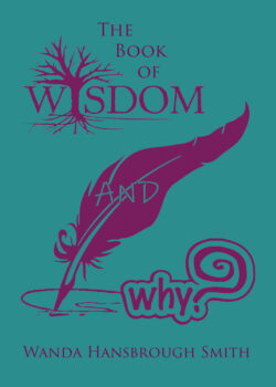 The Book of Wisdom and Why
