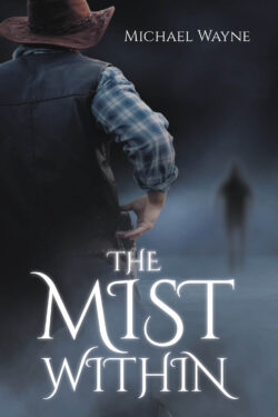 The Mist Within