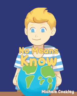 No Means Know