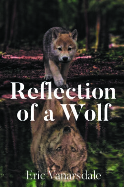 Reflection of a Wolf