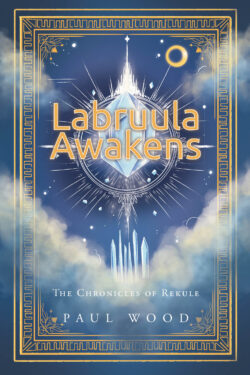 Labruula Awakens