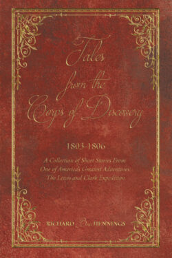Tales from the Corps of Discovery