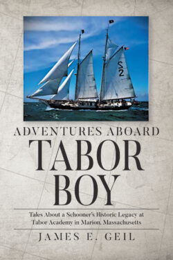 Adventures Aboard Tabor Boy