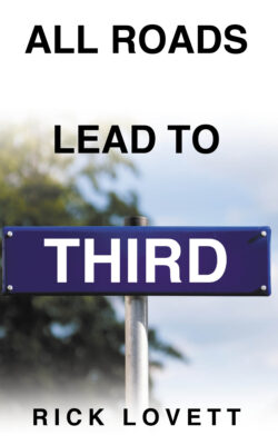 All Roads Lead to Third