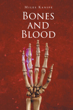 Bones and Blood