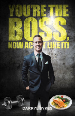 Youre The Boss, Now Act Like It!
