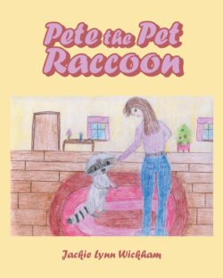 Pete the Pet Raccoon
