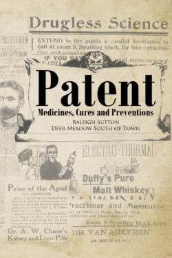 Patent Medicines, Cures and Preventions