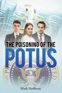 Poisoning of the POTUS