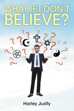 What If I Don't Believe?