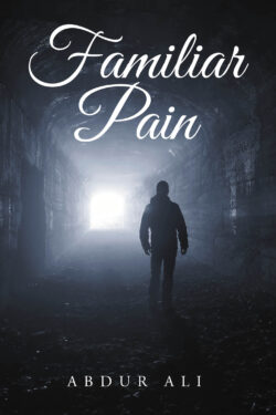 Familiar Pain