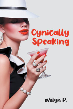 Cynically Speaking
