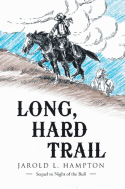 Long, Hard Trail