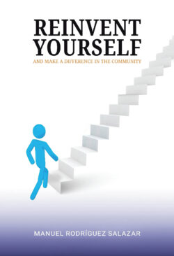 Reinvent Yourself and Make a Difference in the Community