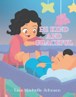 Be Kind and Graceful