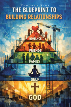 The Blueprint to Building Relationships