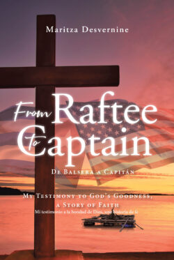 From Raftee to Captain; De Balsera a Capitán
