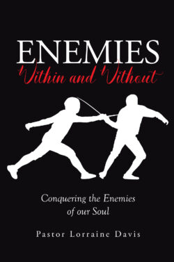 Enemies Within and Without