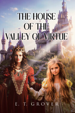 The House of the Valley of Virtue
