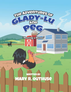 The Adventures of Glady-Lu and Peg