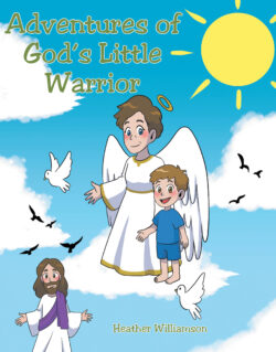 Adventures of God's Little Warrior