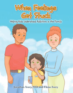 When Feelings Get Stuck