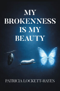 My Brokenness Is My Beauty