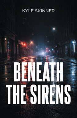 Beneath the Sirens
