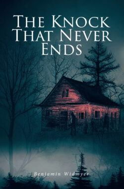 The Knock That Never Ends